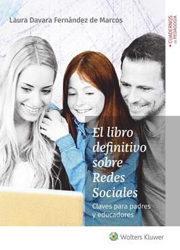 El libro definitivo sobre Redes Sociales "Claves para padres y educadores"