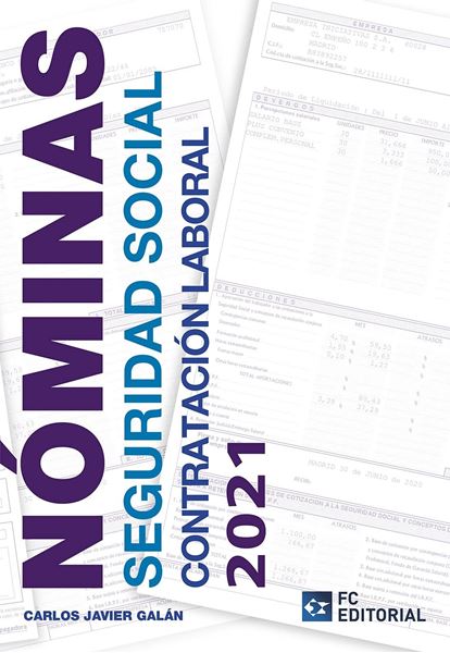 Nóminas, seguridad social, contratación laboral 2021