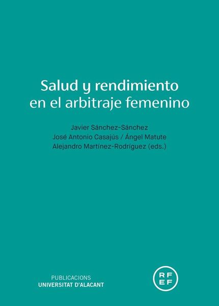 Salud y rendimiento en el arbitraje femenino