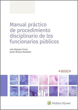 Manual práctico de procedimiento disciplinario de los funcionarios públicos, 2021
