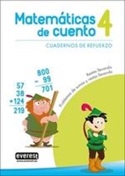 Matemáticas de cuento 4  "Cuadernos de refuerzo. Restas llevando. Problemas de sumas y restas llevando"