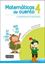 Matemáticas de cuento 4  "Cuadernos de refuerzo. Restas llevando. Problemas de sumas y restas llevando"