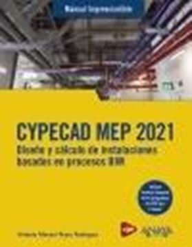 CYPECAD MEP 2021 " Diseño y cálculo de instalaciones de edificios basados en procesos BIM"