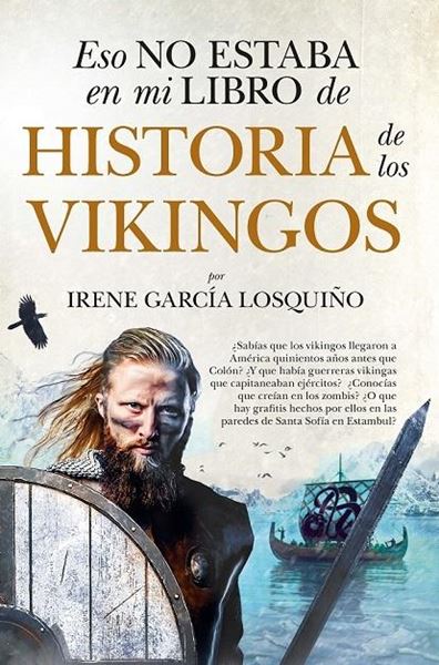 Eso no estaba en mi libro de Historia de los Vikingos