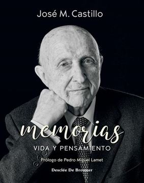 Memorias. Vida y pensamiento