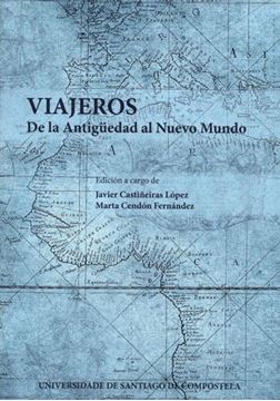 Viajeros "De la Antigüedad al Nuevo Mundo"