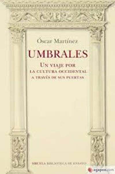 Imagen de Umbrales. Un viaje por la cultura occidental a través de sus puertas