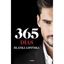 Imagen de 365 días ( Trilogía 365 días  1) "La novela erótica que inspiró el fenómeno mundial emitido por Netflix"