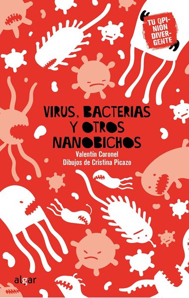 Virus, bacterias y otros nanobichos