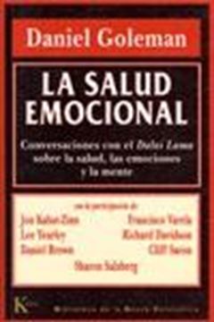 Salud emocional "conversaciones con el Dalai Lama sobre la salud, las emocion"