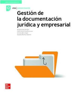Gestion de la documentacion juridica y empresarial. GS