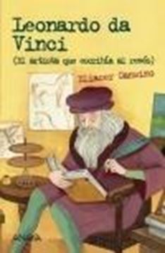 Leonardo da Vinci "El artista que escribía al revés"