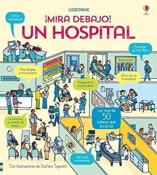 Un hospital. Mira debajo