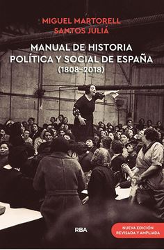 Manual de historia política y social de España (1808-2018)