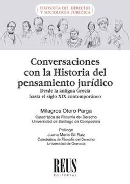 Conversaciones con la Historia del pensamiento jurídico "Desde la antigua Grecia hasta el siglo XIX"