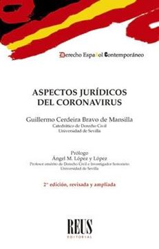 Aspectos jurídicos del coronavirus, 2ª ed, 2021