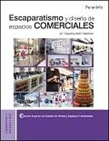 Escaparatismo y diseño de espacios comerciales