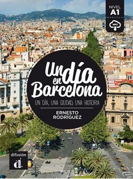 Un día en Barcelona "Un día, una ciudad, una historia"