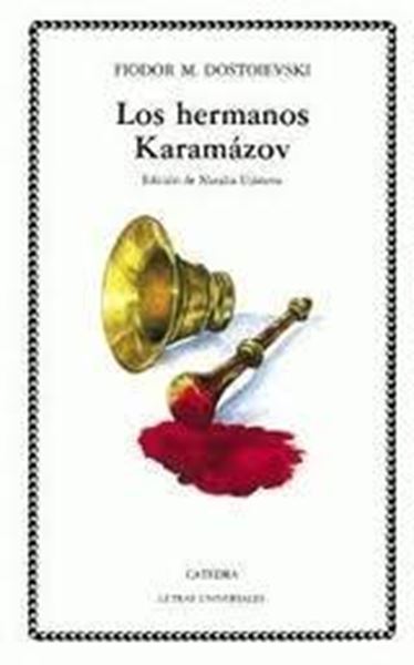 Hermanos Karamazov, Los