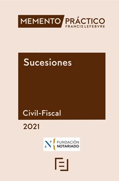 Memento Sucesiones (Civil-Fiscal) 2021