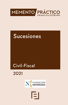 Memento Sucesiones (Civil-Fiscal) 2021