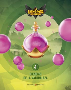 Proyecto: La leyenda del Legado. Ciencias de la Naturaleza 4