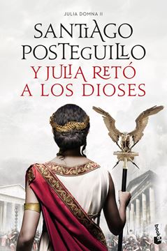 Y Julia retó a los dioses "Julia Domna II"