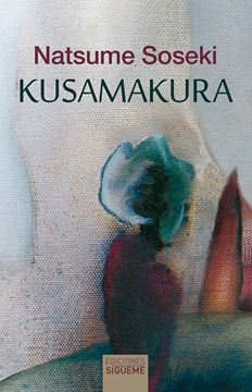 Kusamakura "Almohada de hierba"
