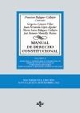 Manual de Derecho Constitucional, 16ª ed, 2021 "Vol. II: Derechos y libertades fundamentales. Deberes constitucionales y principios rectores institucion"