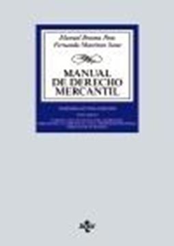 Manual de Derecho Mercantil, 28ª ed, 2021 "Vol. I. Introducción y estatuto del empresario. Derecho de la competencia y de la propiedad industrial. "