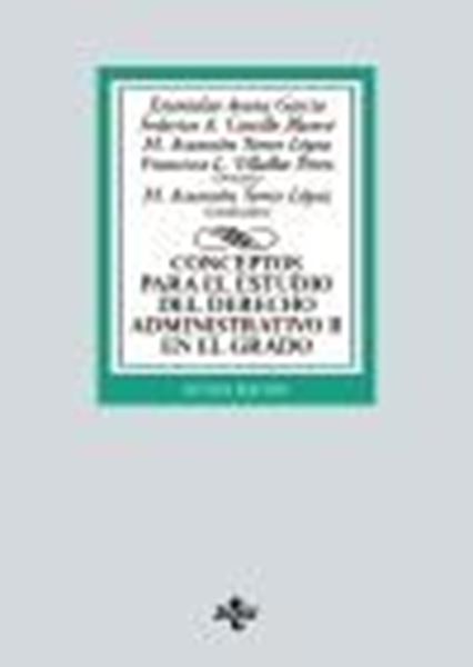 Conceptos para el estudio del Derecho administrativo II en el grado, 8ª ed, 2021