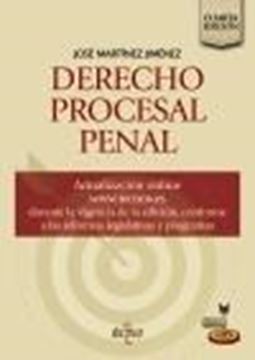 Derecho Procesal Penal, 4ª ed, 2021 "Actualización online"