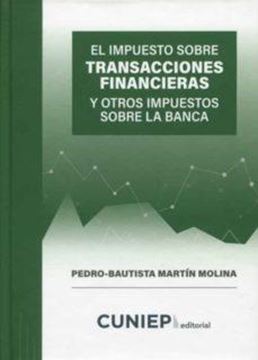 Impuesto sobre transacciones financieras y otros impuestos sobre la banca, 2021