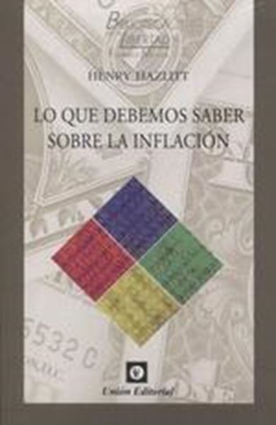 Lo que debemos saber sobre la inflación