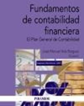 Fundamentos de contabilidad financiera, 2021 "El Plan General de Contabilidad"