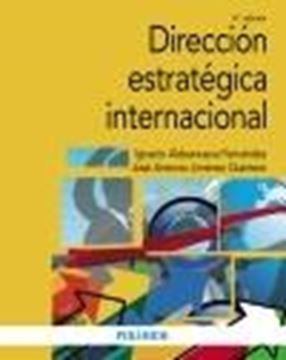 Dirección estratégica internacional, 3ª ed, 2021