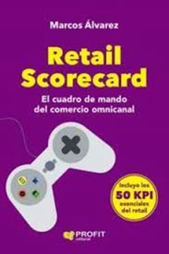 Imagen de Retail Scorecard, 2021 "El cuadro de mando del comercio omnicanal"