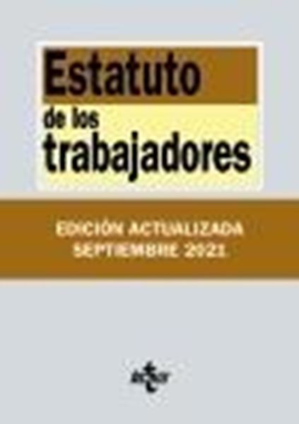 Estatuto de los Trabajadores, 37ª ed, 2021