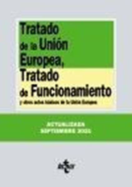 Tratado de la Unión Europea, Tratado de Funcionamiento, 25ª ed, 2021 "y otros actos básicos de la Unión Europea"