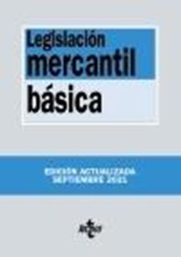 Legislación mercantil básica, 18ª ed, 2021