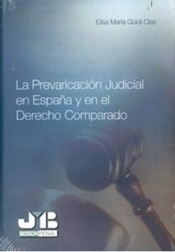 Prevaricación judicial en España y en el derecho comparado, La