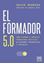 FORMADOR 5.0, EL