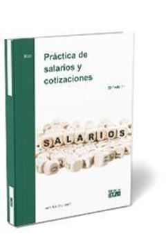 Práctica de salarios y Cotizaciones, 29ª ed. 2021