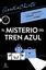 Misterio del tren azul, El