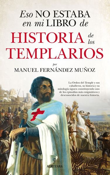 Eso no estaba en mi libro de historia de los templarios, 2021