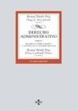 Derecho administrativo, 4ª Ed, 2021 "Tomo II. Régimen Jurídico básico y control de la administración"