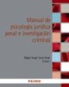 Manual de psicología jurídica penal e investigación criminal, 2021