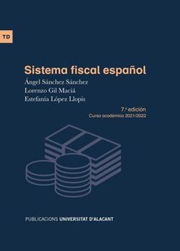 Imagen de Sistema fiscal español, 7ª ed, 2021 "Curso académico 2021/2022"