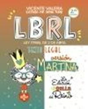 LBRL versión Martina. 2ª Ed, 2021 "Ley 7/1985, de 2 de abril, Reguladora de las Bases de Régimen Local. Tex"