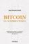 Bitcoin lo cambia todo "Implicaciones sociales y económicas de la invención más importante del s"